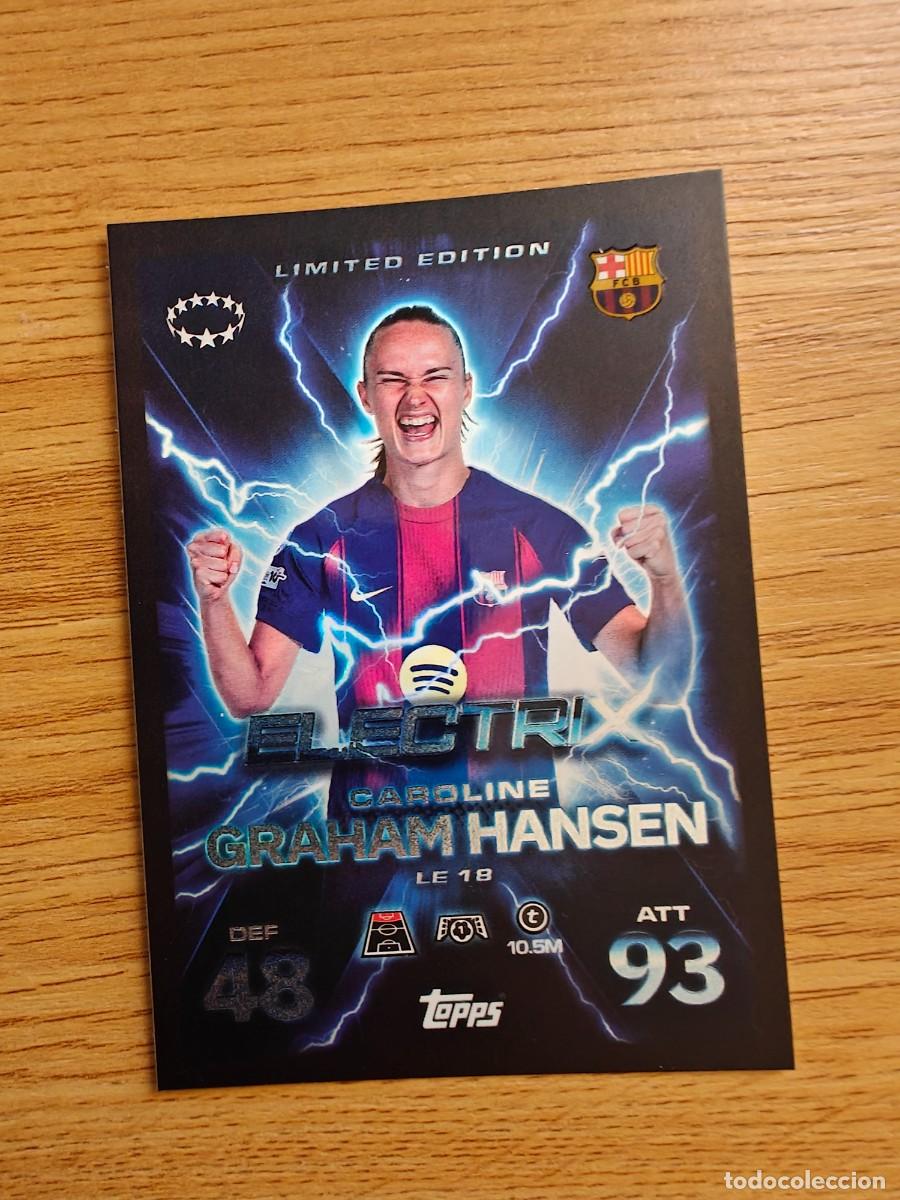 Coleccionismo deportivo: Caroline Graham Hansen LE 18 Match Attax Extra 25 26 Barcelona Limited Edition ElectriX 2025 2026