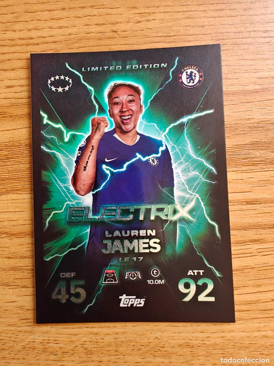 Coleccionismo deportivo: Lauren James Match Attax Extra 25 26 Chelsea Limited Edition ElectriX 2025 2026
