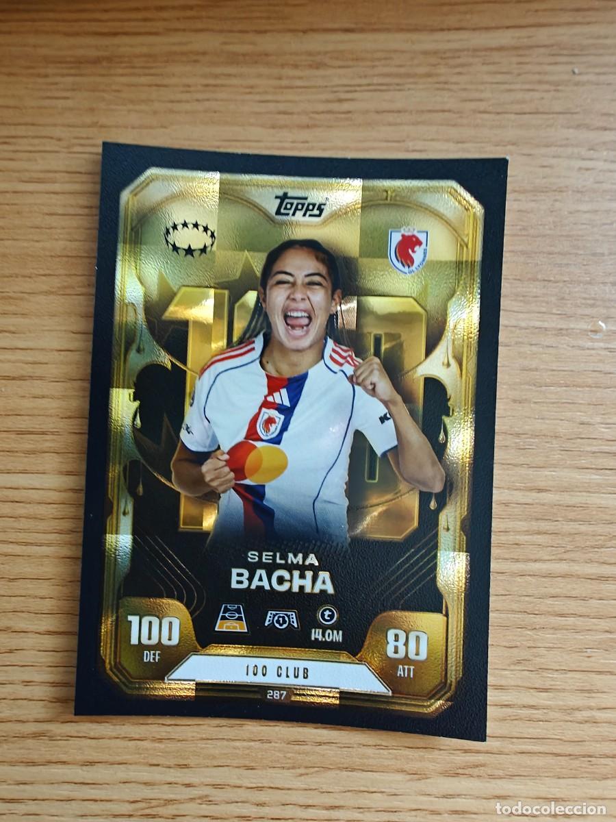 Coleccionismo deportivo: 287 Selma Bacha Match Attax Extra 25 26 Olympique Lyonnais 100 Club UWCL 2025 2026