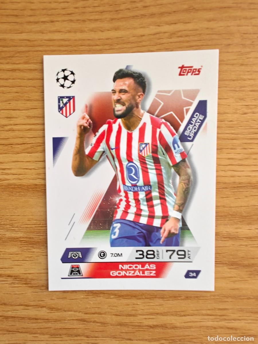 Sports collectibles: 34 Nicol&aacute;s Gonz&aacute;lez Match Attax Extra 25 26 Atl&eacute;tico de Madrid Squad Update 2025 2026