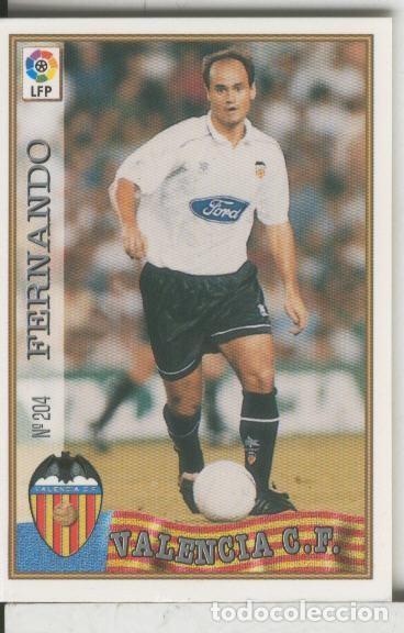 Sports collectibles: Cromos: Las Fichas de la liga 97-98: C.F.Valencia numero 204: Fernando - Varios