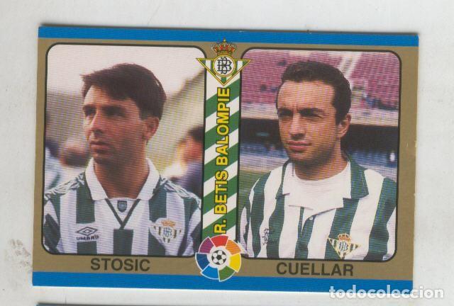 Coleccionismo deportivo: Cromo Liga 95: Betis: Stosic y Cuellar - Varios