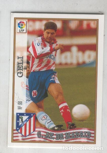 Colecionismo desportivo: Cromo Liga 97/98: C.At.de Madrid numero 098: Geli - Varios