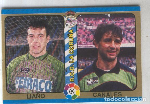 Colecionismo desportivo: Cromos: Futbol Total Liga 95: R.C.D.La Coru&ntilde;a numero 010: Lia&ntilde;o y Canales - Varios