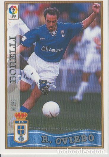 Collectionnisme sportif: Cromo Liga 97/98: Real Oviedo numero 353: Borelli - Varios