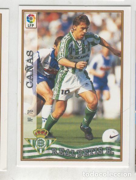 Colecionismo desportivo: Cromo Liga 97/98: Betis numero 76: Ca&ntilde;as - Varios