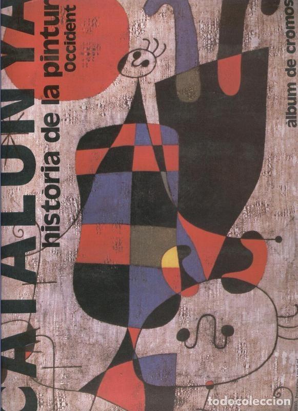 Colecionismo desportivo: Album de cromos: Catalunya historia de la pintura Occident II (album incompleto) - Varios