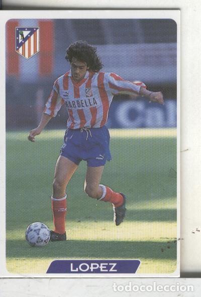 Colecionismo desportivo: Cromos: Super Futbol liga 96: At.Madrid: Lopez - Varios