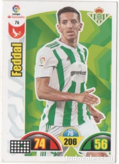 Coleccionismo deportivo: Cromo E00635: Album 2-Trading Car Game 2017-18, Feddal: Real Betis Balonpie. Defensa - LFP