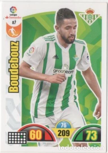Coleccionismo deportivo: Cromo E00644: Album 2-Trading Car Game 2017-18, Boudebouz: Real Betis Balonpie. Medio - LFP