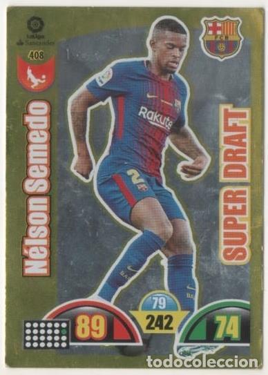 Collezionismo sportivo: Cromo E00877: Album 2-Trading Car Game 2017-18, N&eacute;lson Semado-SUPER DRAFT: F.C.Barcelona. Defensa -