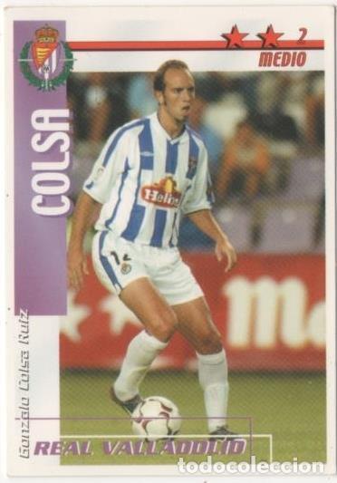 Colecionismo desportivo: Cromo E00193: Fichas de la Liga 2003, Colsa: Real Valladolid. Medio - LFP