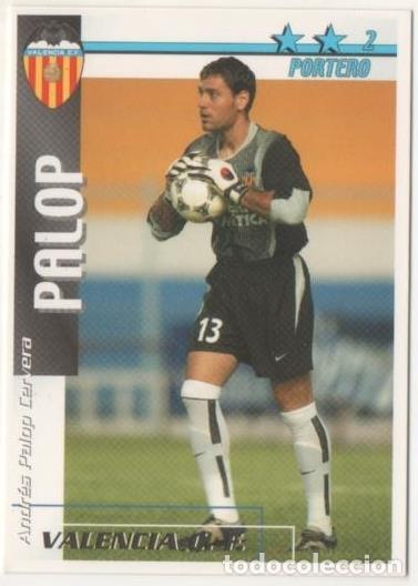 Coleccionismo deportivo: Cromo E00156: Fichas de la Liga 2003, Palor:Valencia F.C. Portero - LFP