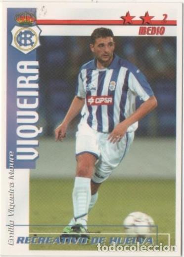 Collectionnisme sportif: Cromo E00227: Fichas de la Liga 2003, Viqueira: Recreativo de Huelva. Medio - LFP