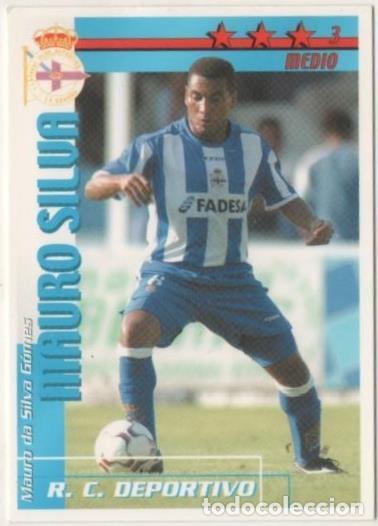 Collectionnisme sportif: Cromo E00092: Fichas de la Liga 2003, Mauro Silva: R.C. D. La Coru&ntilde;a. Medio - LFP