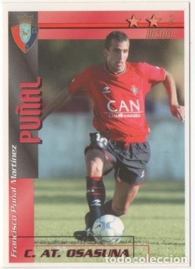 Collectionnisme sportif: Cromo E00289: Fichas de la Liga 2003, Pu&ntilde;al: C.AT. Osasuna. Medio - LFP