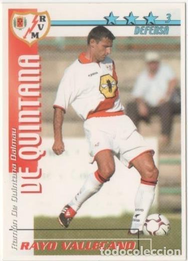 Coleccionismo deportivo: Cromo E00317: Fichas de la Liga 2003, De Quintana: Rayo Vallecano. Defensa - LFP