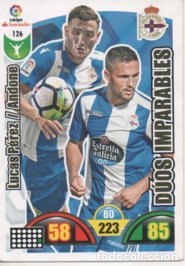 Sammelleidenschaft Sport: Cromo E002889: Trade Card Game Adrenalyn. Liga 2017-18, D&uacute;os Imparables. Lucas P&eacute;rez/Andone. R.C.D.