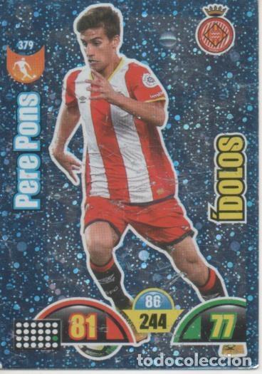 Coleccionismo deportivo: Cromo E002980: Trade Card Game Adrenalyn. Liga 2017-18, &Iacute;dolos. Perez Pons. Girona F.C. - LFP