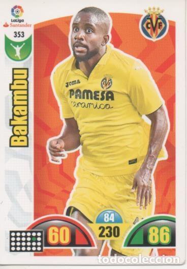 Coleccionismo deportivo: Cromo E002967: Trade Card Game Adrenalyn. Liga 2017-18, Bakambu. Villareal F.C. - LFP