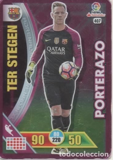 Sammelleidenschaft Sport: Cromo E002785: Trade Card Game Adrenalyn. Liga 2016-17, Porterazo. Ter Stege. F.C. Barcelona - LFP