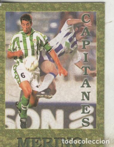 Colecionismo desportivo: Cromos: Liga 2002: Betis: Merino - Varios