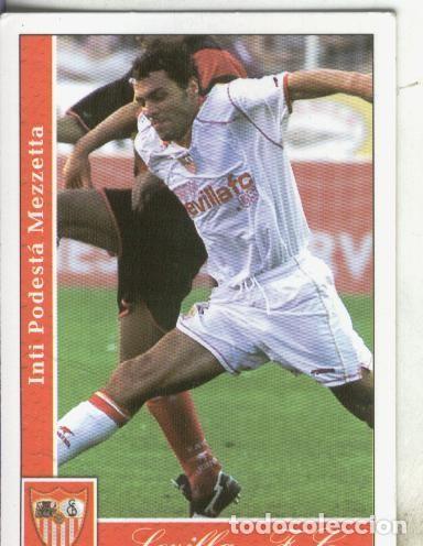 Collectionnisme sportif: Cromos: Liga 2002: Sevilla: Podesta - Varios