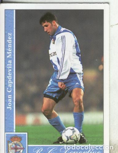 Collectionnisme sportif: Cromos: Liga 2002: Deportivo: Capdevila - Varios
