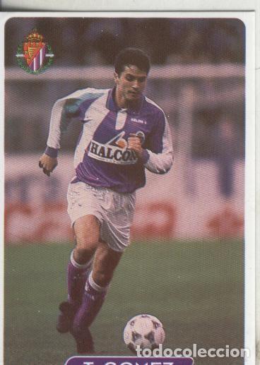 Coleccionismo deportivo: Cromos: Las fichas de la liga 95/96-Valladolid: T.Gomez - Varios