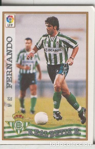 Coleccionismo deportivo: Cromos: Las Fichas de la liga 97-98: Real Betis numero 082: Fernando - Varios