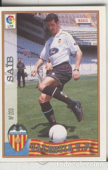 Collezionismo sportivo: Cromos: Las Fichas de la liga 97-98: C.F.Valencia numero 203: Saib - Varios