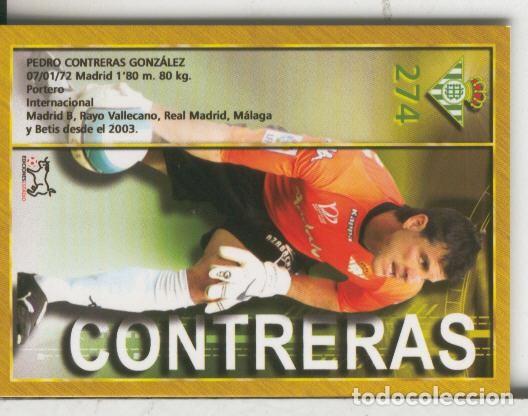 Coleccionismo deportivo: Cromos: Liga 2007-2008: Real Betis numero 274: Contreras - Varios