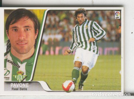 Coleccionismo deportivo: Cromos: Liga 2007-2008: Real Betis numero 287: Pavone - Varios