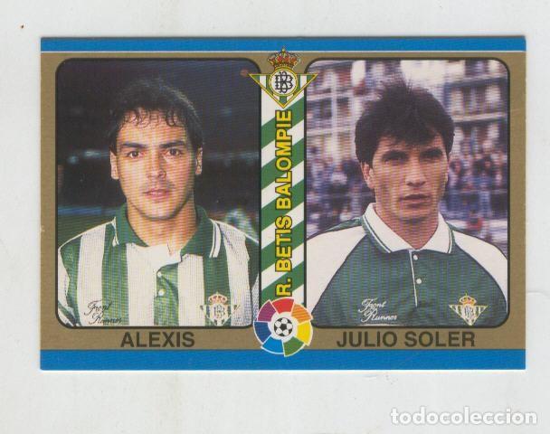 Coleccionismo deportivo: Cromo Liga 95: Betis: Alexis y Julio Soler - Varios