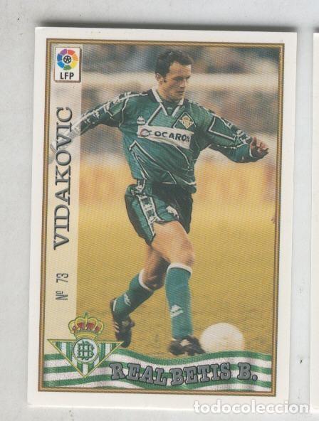 Coleccionismo deportivo: Cromo Liga 97/98: Betis numero 73: Vidakovic - Varios