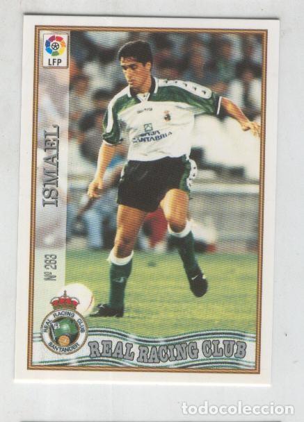 Sports collectibles: Cromo Liga 97/98: Real Racing Club numero 263: Ismael - Varios