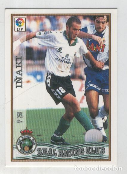 Coleccionismo deportivo: Cromo Liga 97/98: Real Racing Club numero 259: I&ntilde;aki - Varios