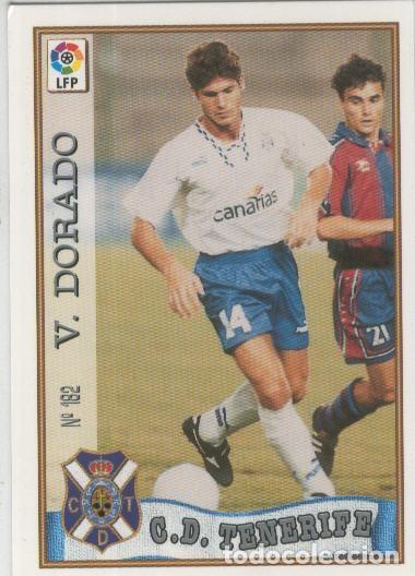 Colecionismo desportivo: Cromo Liga 97/98: C.D.Tenerife numero 182: V.Dorado - Varios
