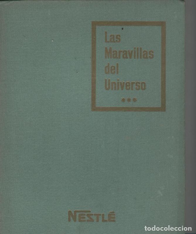 Coleccionismo deportivo: Album de Cromos: Las Maravillas del Universo volumen III - Varios