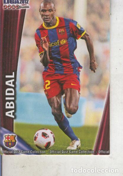Sports collectibles: Cromo Liga 2012: Abidal del Bar&ccedil;a - Varios