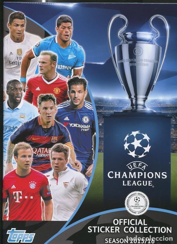 Coleccionismo deportivo: Album cromos : UEFA CHAMPIONS LEAGUE 2015/16, oficial Sticker collection - varios