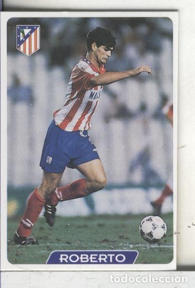 Colecionismo desportivo: Cromos: Super Futbol liga 96: At.Madrid: Roberto - Varios