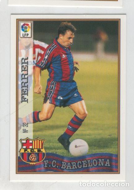 Colecionismo desportivo: Cromo Liga 97/98: F.C.Barcelona numero 32: Ferrer - Varios