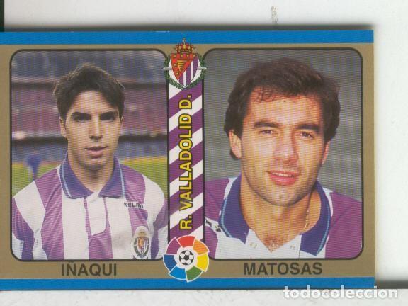 Sports collectibles: Cromos: Futbol Total Liga 95: Valladolid: I&ntilde;aqui y Matosas - Varios