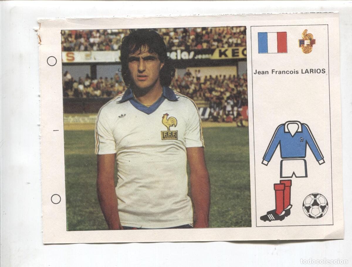 Collezionismo sportivo: Estrellas del Mundial 82 numero 070: Jean Francois Larios de Francia - Varios