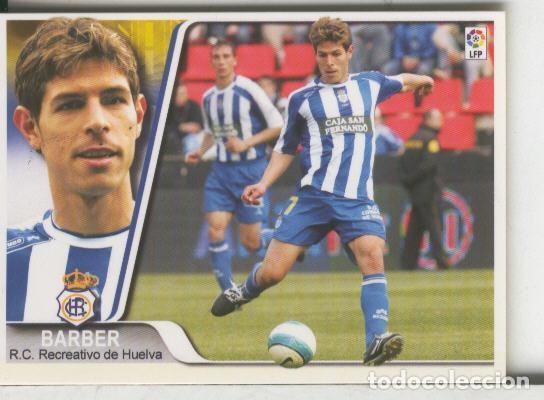 Collezionismo sportivo: Cromos: Liga 2007-2008: Recretativo Huelva numero 135: Barber - Varios