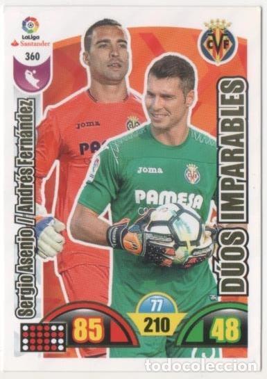 Collezionismo sportivo: Cromo E00836: Album 2-Trading Car Game 2017-18, Serigo Asenjo-Andr&eacute;s Fern&aacute;ndez-D&Uacute;OS IMPARABLES: Vill
