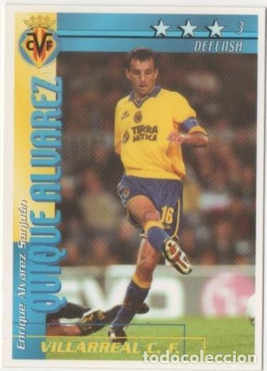 Collezionismo sportivo: Cromo E00198: Fichas de la Liga 2003, Quique &Aacute;lvarez: Villarreal F.C. Defensa - LFP