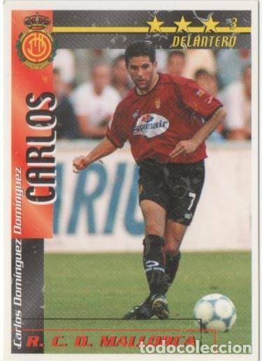 Sports collectibles: Cromo E00269: Fichas de la Liga 2003, Carlos: R.C.D. Mallorca. Delantero - LFP