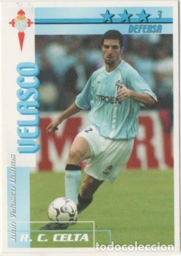 Coleccionismo deportivo: Cromo E00064: Fichas de la Liga 2003, Velasco: R.C. Celta. Defensa - LFP